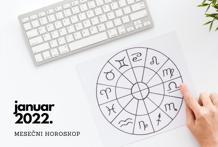 mesečni horoskop januar 2022.